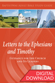 Digital Bible study on Ephesians and the Letters to Timothy. 7 lessons on Ephesians and 6 on 1-2 Timothy. PDF; 143 pages.