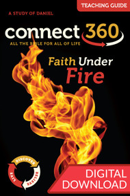 Faith Under Fire  (Daniel)- Digital Teaching Guide
