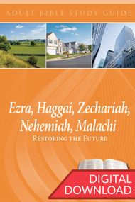 Digital Bible study of the Books of Ezra, Haggai, Zechariah, Nehemiah, and Malachi. 14 lessons; PDF; 182 pages.