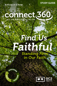 Find Us Faithful (2 Peter) - Study Guide