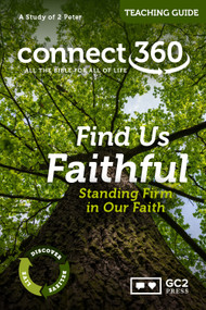 Find Us Faithful (2 Peter) - Teaching Guide