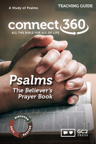 Psalms: The Believer’s Prayer Book - Teaching Guide