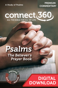 Psalms: The Believer’s Prayer Book - Premium Commentary