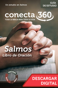 Salmos  El libro de oración del creyente -Guía de estudio