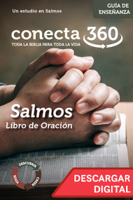 Salmos El libro de oración del creyente -Guía de Enseñanza