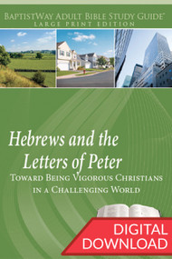 Digital large print Bible study of Hebrews (7 lessons) and 1-2 Peter (6 lessons); PDF; 212 pages. Complete with devotional commentary and reflection questions.