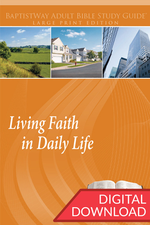 Digital large print Bible study Living Faith in Daily Life. PDF; 208 pages.