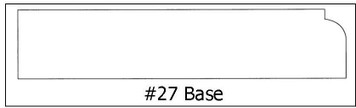 #27 Base ¾ x 3 7/8 x8’