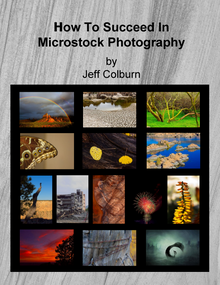 How To Succeed In Microstock Photography - eBook by Jeff Colburn