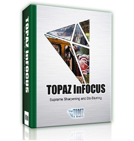 Topaz Labs - Topaz InFocus