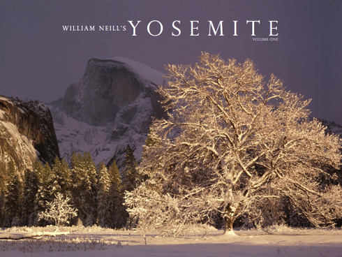 William Neill's Yosemite: Volume 1 eBook