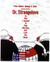 Poster of Dr. Strangelove: Or, How I Learned To Stop Worrying and Love the Bomb Poster and Photo