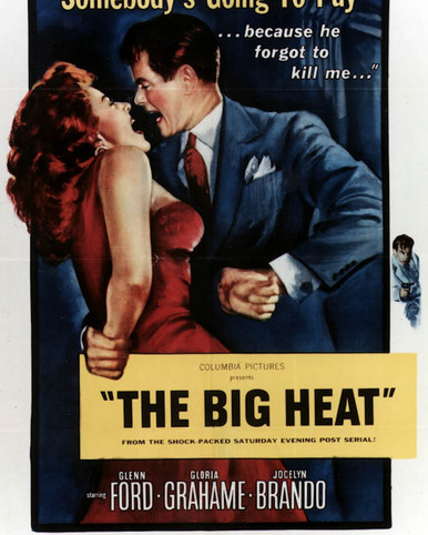 Poster & Glenn Ford in The Big Heat aka Reglement de Comptes Poster and Photo