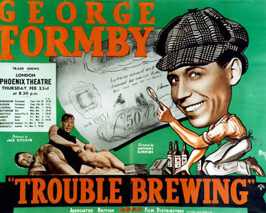 Poster & George Formby in Trouble Brewing Poster and Photo