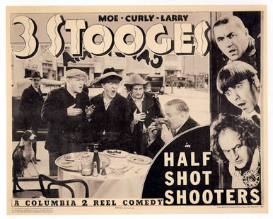 Moe Howard & Larry Fine in Half-Shot Shooters Poster and Photo