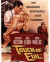 Poster & Charlton Heston in Touch of Evil a.k.a. La Soif du Mal Poster and Photo