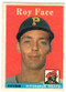 1958 Topps, Baseball Cards, Topps,  Roy Face, Face, Pirates