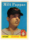 1958 Topps, Baseball Cards, Topps, Milt Pappas, Orioles, RC, Rookie Card