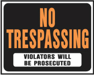 15x19 No Trespass Sign