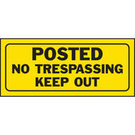 Hy-Ko Plastic Sign  Posted No Trespassing Keep Out