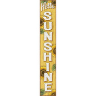 My Word! Welcome Hello Sunshine 8 In. x 46.5 In. Porch Board