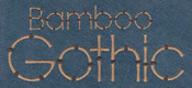 654 Bamboo Gothic Font