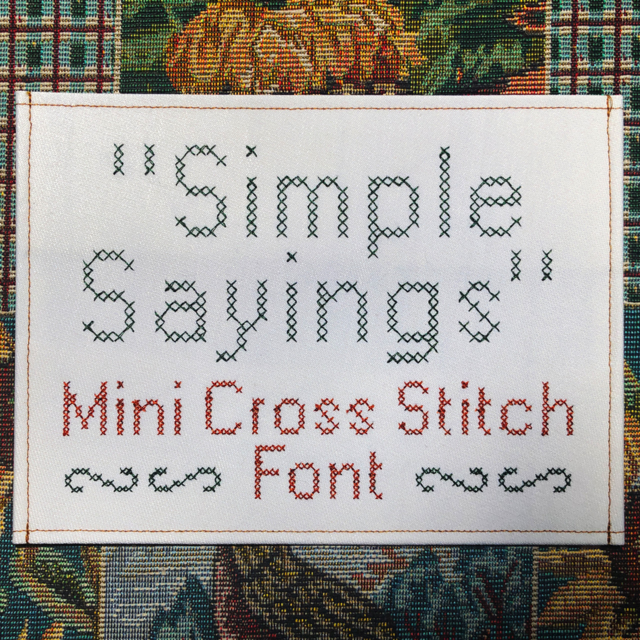 764 Simple Sayings Mini Cross Stitch Font - Jolson's Designs