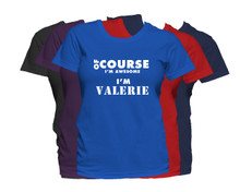 VALERIE First Name T Shirt Of Course I'm Awesome Personalized Custom Women's First Name Shirt