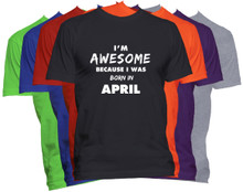APRIL Birthday Month T Shirt Born in APRIL Birthday Shirt