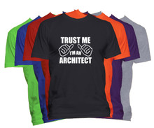 Trust Me I'm An Architect T-Shirt Custom Occupation Shirt