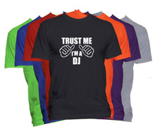 Trust Me I'm A DJ T-Shirt Custom Occupation Shirt