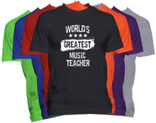 World's Greatest MUSIC TEACHER T-Shirt