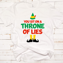 Buddy The Elf - You Sit On A Throne of Lies Christmas Shirt - DTG Printing