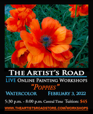 February 3, 2022, 5:30 PM - 8:00 PM Central Time - Live Online Thursday Evening Watercolor with John Hulsey - Poppies