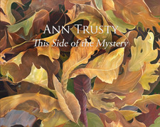 This Side of the Mystery Paintings by Ann Trusty Exhibition Catalog