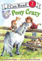 Pony Scouts: Pony Crazy: I Can Read Level 2