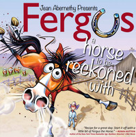 Fergus: A Horse to Be Reckoned With