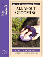 All About Grooming (Allen Photograhic Guide)