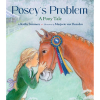 Posey's Problem, A Heartwarming Pony Tale