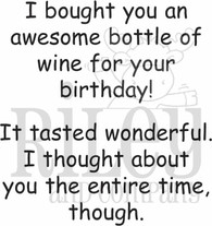 Your wine tasted wonderful
