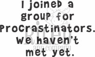 A Group for Procrastinators