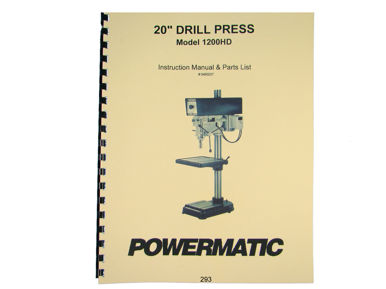 Powermatic Model 1200hd Drill Press Operating Instruction Parts