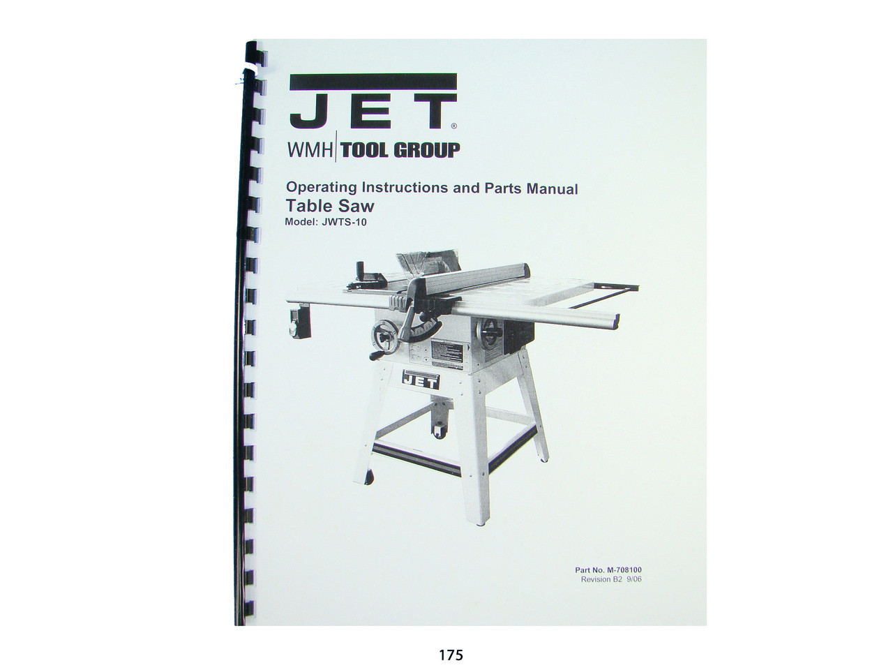 Jet Jwts 10 Table Saw Operator Instruction Parts Manual 175