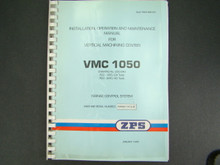 ZPS Vertical Machining Center VMC1050 Maintenance, Operation & Service  Manual