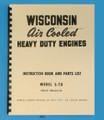 Wisconsin Model S-7D Engine Repair and Parts List  Manual   *453