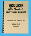 Wisconsin Model TE & TF Engine Repair and Parts List  Manual   *458