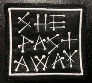 She Past Away Logo 3x5" Embroidered Patch