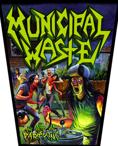 Municipal Waste - The Art Of Partying 10.5x13" Sublimated Backpatch