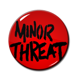 Minor Threat 1.5" Pin