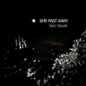 She Past Away - Narin Yalnizlik 4x4" Color Patch